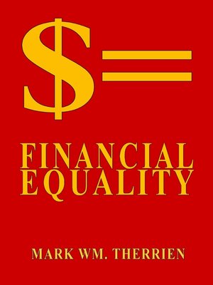 cover image of $= Financial Equality